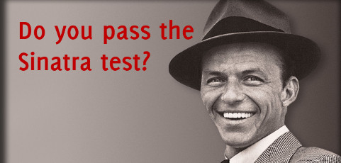 Credibility in public speaking: do you pass the Sinatra test?