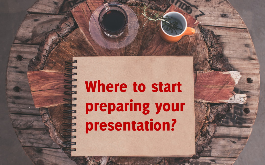 start preparing your presentation