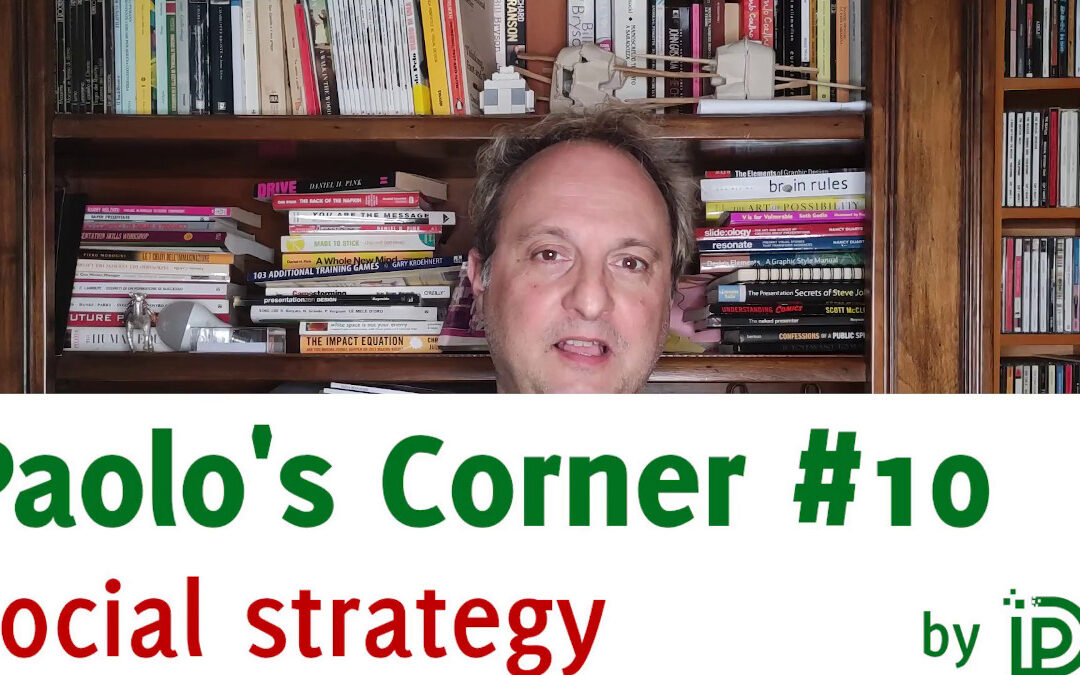 Paolo’s Corner #10 – social strategy